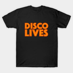 Disco Lives T-Shirt